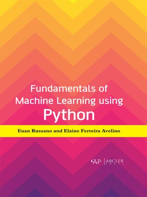 cover image of Fundamentals of Machine Learning using Python